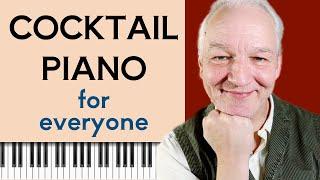 How to play Cocktail Piano