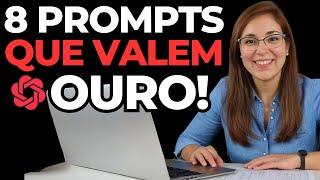 8 Prompts do ChatGPT-4 Que Eu Queria Ter Encontrado Antes!