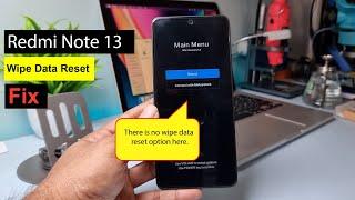 Redmi Note 13 Wipe Data Reset | No Wipe Data Problem Fix