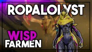 ROPALOLYST besiegen! WISP FARMEN!  Warframe Gameplay German