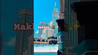 Makkah Beautiful Makkah ️Makkah clock tower ️#shorts