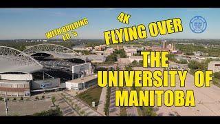 Flying over the University of Manitoba (with Building I.D.'s)