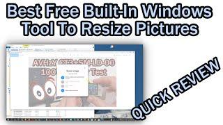 Best Free Built-In Windows Tool To Resize Pictures Without Installing Additional Software