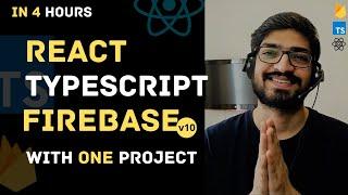 Learn React, TypeScript & Firebase with project | React Firebase Crash Course in 4 Hours