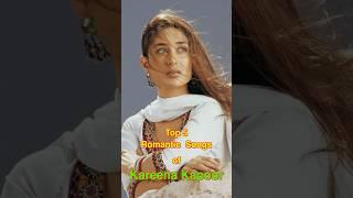 Top 5 Romantic Songs of Kareena Kapoor | #top5 #kareenakapoor #romantic #shorts