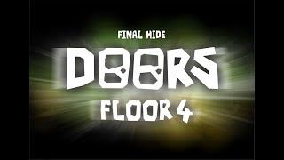 Doors Floor 4 Teaser Trailer / FINAL HIDE