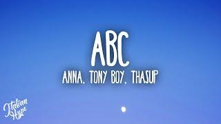 ANNA, Tony Boy, thasup - ABC