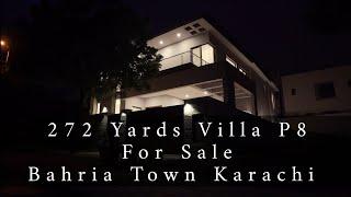 272 yards Villa for sale | P8 Bahria Town Karachi | Pakistan