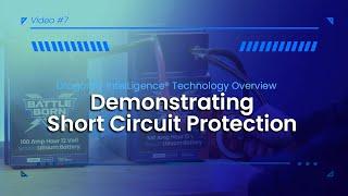 Demonstrating Short Circuit Protection | Battle Born® Smart Lithium Power Systems