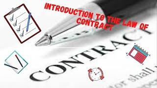 Introduction to the law of Contract