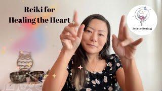 Reiki for Healing the Heart ️