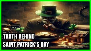 The Dark Secrets of St. Patrick's Day Financial Mysteries