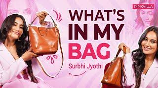 Surbhi Jyothi's Bag Secrets Revealed! | What's in My Bag | Surbhi Jyothi | PINKVILLA