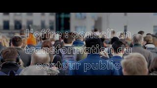 Grant Thornton accompagne les projets de transformation de l’action publique