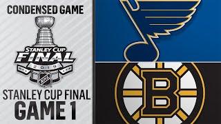 05/27/19 Cup Final, Gm1: Blues @ Bruins