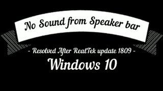 Windows10 Update1809: No Sound Issue after Realtek Audio Update ver 1809