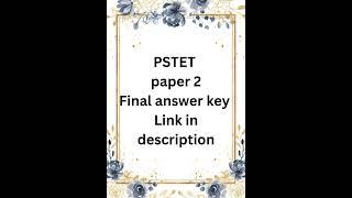 Pstet paper 2 || Final answer key #pstet #pstetupdate #pstet2023 #pstetnewnotification