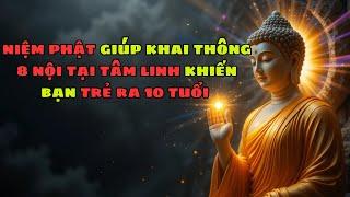 Niệm Phật giúp bạn trẻ ra 5 10 tuổi Bí ẩn đằng sau câu niệm chú...