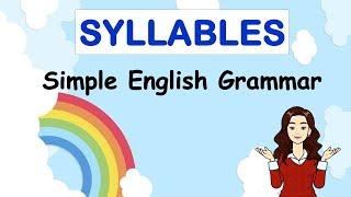 Syllables | English Grammar & Composition | English Master Class | Orchids eLearning