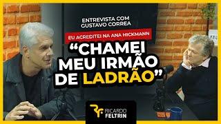 Gustavo Correa ex-cunhado acreditou nas mentiras faladas por Ana Hickmann