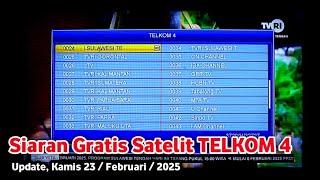 Update Siaran Terbaru FTA Satelit TELKOM 4 || 23 - Februari - 2025 ‼️