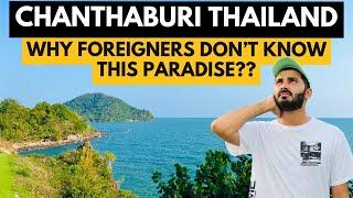 Chanthaburi Thailand | Thailand Most Beautiful City