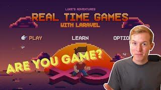 Real Time Games With Laravel