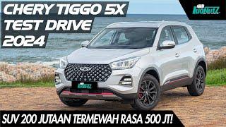 Harga DIBAWAH Raize, Fitur DIATAS Fortuner! TES JALAN Chery Tiggo 5X, SUV 200 Jutaan TERMEWAH Di !