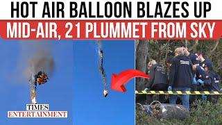 Video Shows Freak Brazil Hot Air Balloon Accident; Ride Catches On Fire With 21 Onboard, 8 Dead