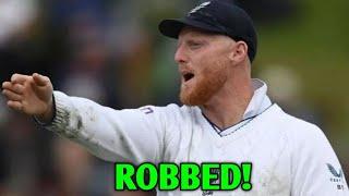 Ben Stokes got ROBBED...Reacts  | Ben Stokes England Cricket News Facts | Ben Stokes batting