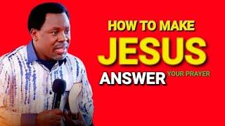 HOW TO MAKE JESUS ANSWER YOUR PRAYER #tbjoshua #motivation #emmanueltv #trending