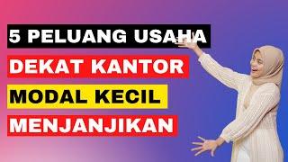 5 Peluang Usaha di Dekat Perkantoran yang Menguntungkan dan Cocok untuk Pemula