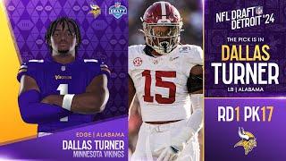 2024 NFL DRAFT RD 1 PK 17 DALLAS TURNER TO THE MINNESOTA VIKINGS