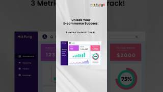 3 Metrics you MUST track to unlock your E-commerce Success