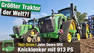 John Deere 9RX 830 Test-Drive | 913 PS max | Ackergigant XXL + 9m Köckerling Grubber | 9RX im Test