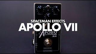 Spaceman Effects Apollo VII Overdrive || Demo