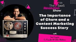 The Importance of Churn and a Content Marketing Success Story, Jose Cayasso, @slidebean | B2B SaaS