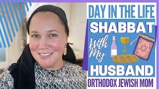 He’s Back! SHABBAT with My Husband | Shabbos Prep | Orthodox Jewish Mom (Jar of Fireflies)