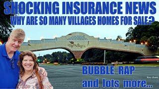 Shocking Insurance News and Why are So Many Homes For Sale In The Villages