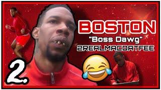 2REALMACDATFEE “BOSTON” FUNNY COMPILATION  (2015 - 2016)