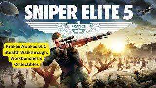 Sniper Elite 5 Guide: DLC Kraken Awakes - Stealth Walkthrough & 100% Collectibles