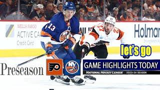 Philadelphia Flyers vs New York Islanders Game Highlights (09/30/2024) Preseason | 2024 NHL Season