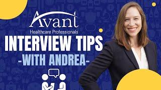 Interview Tips with Andrea | Avant Healthcare Professionals