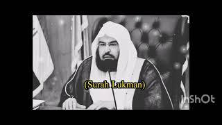 (Surah Lukman) Abdur Rahman al sudais ️