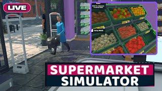 Supermarket Simulator LIVE! - New Veggie & Fruit Area!!