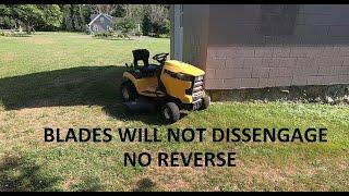 Blades Will Not Disengage & No Reverse