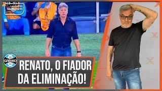 Renato erra o time e o esquema! Grêmio está fora da Libertadores.