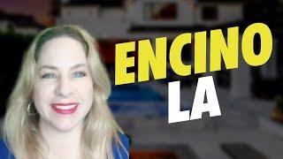 Encino CA a History and Real Estate with Luxury Realtor Corrie Sommers.