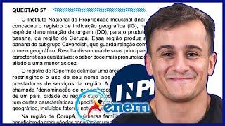 ENEM 2023 - O Instituto Nacional de Propriedade Industrial (Inpi) concedeu o registro de indicação