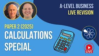 Paper 2 Calculations Special | Exam Revision for A-Level Business